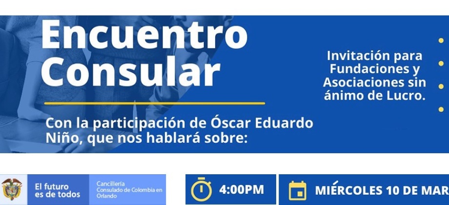 El Consulado de Colombia en Orlando realizará el Encuentro Consular Comunitario el 10 de marzo 