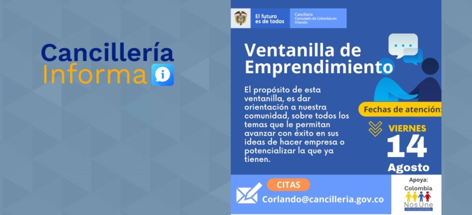 La Ventanilla de Emprendimiento del Consulado de Colombia en Orlando brindará orientación el 14 de agosto de 2021